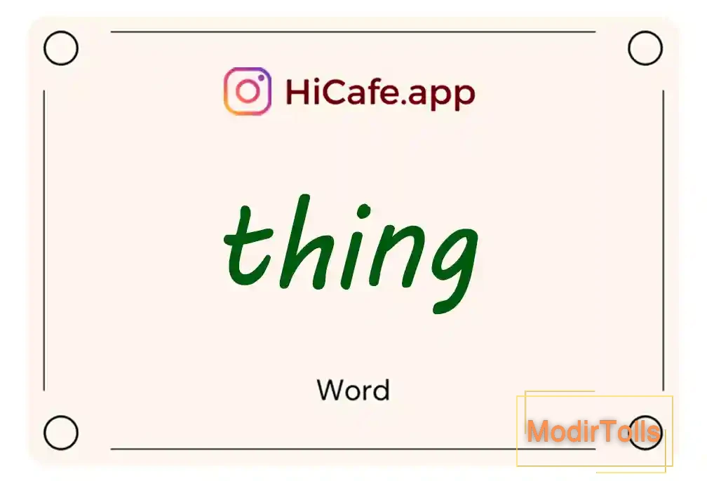 Meaning and usage of thing word