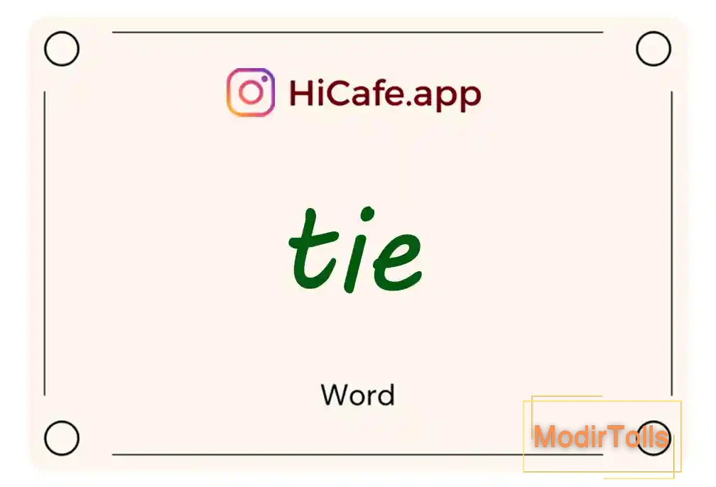 Meaning and usage of tie word