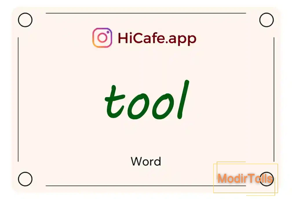 Meaning and usage of tool word