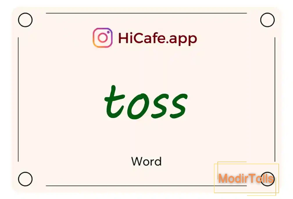Meaning and usage of toss word