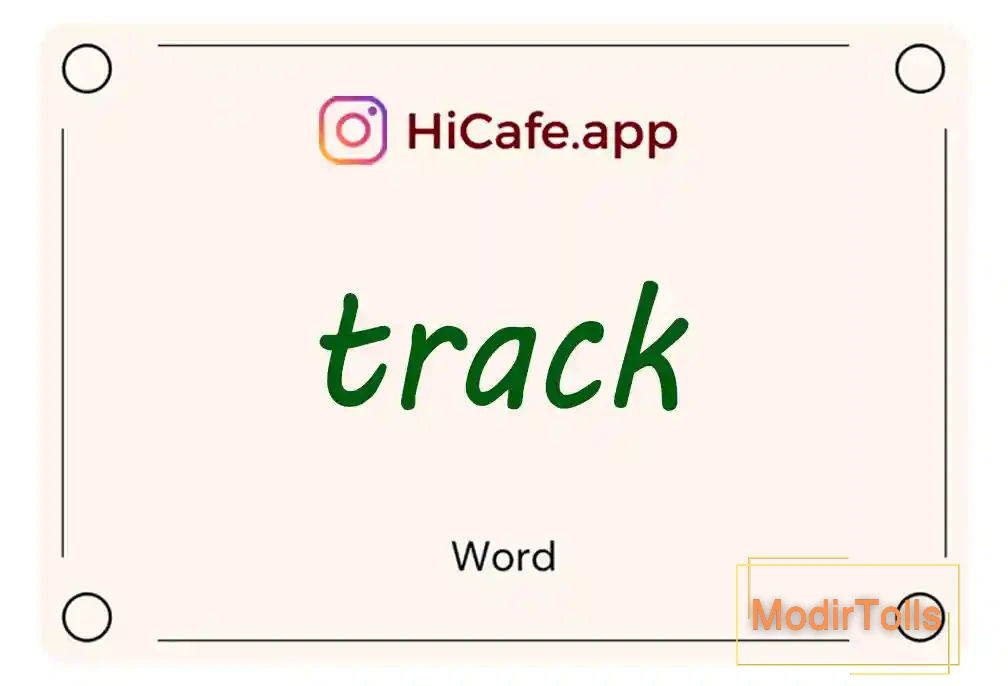 Meaning and usage of track word