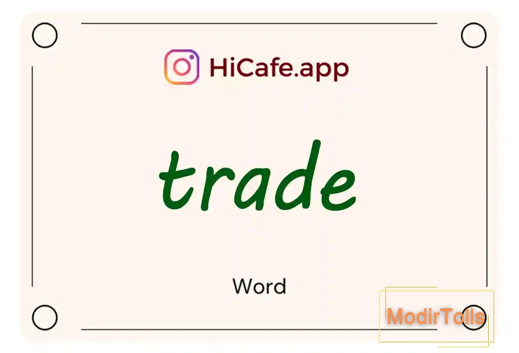 Meaning and usage of trade word