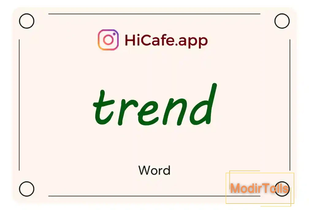 Meaning and usage of trend word