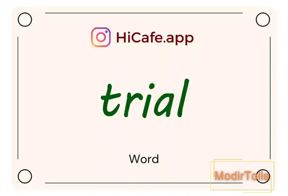 Meaning and usage of trial word