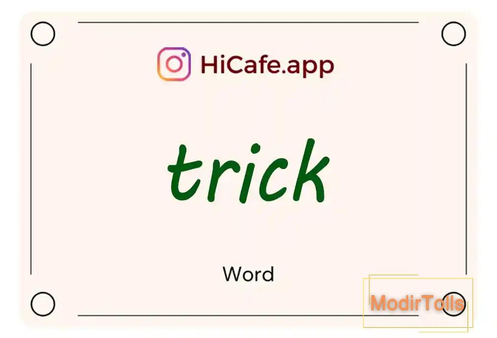 Meaning and usage of trick word