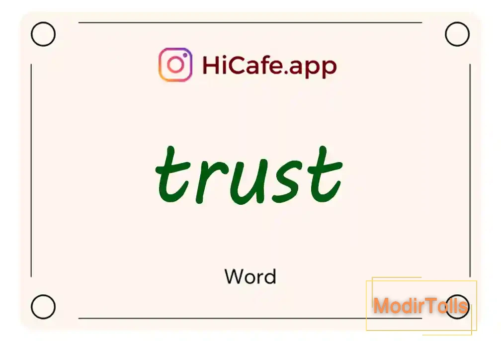 Meaning and usage of trust word