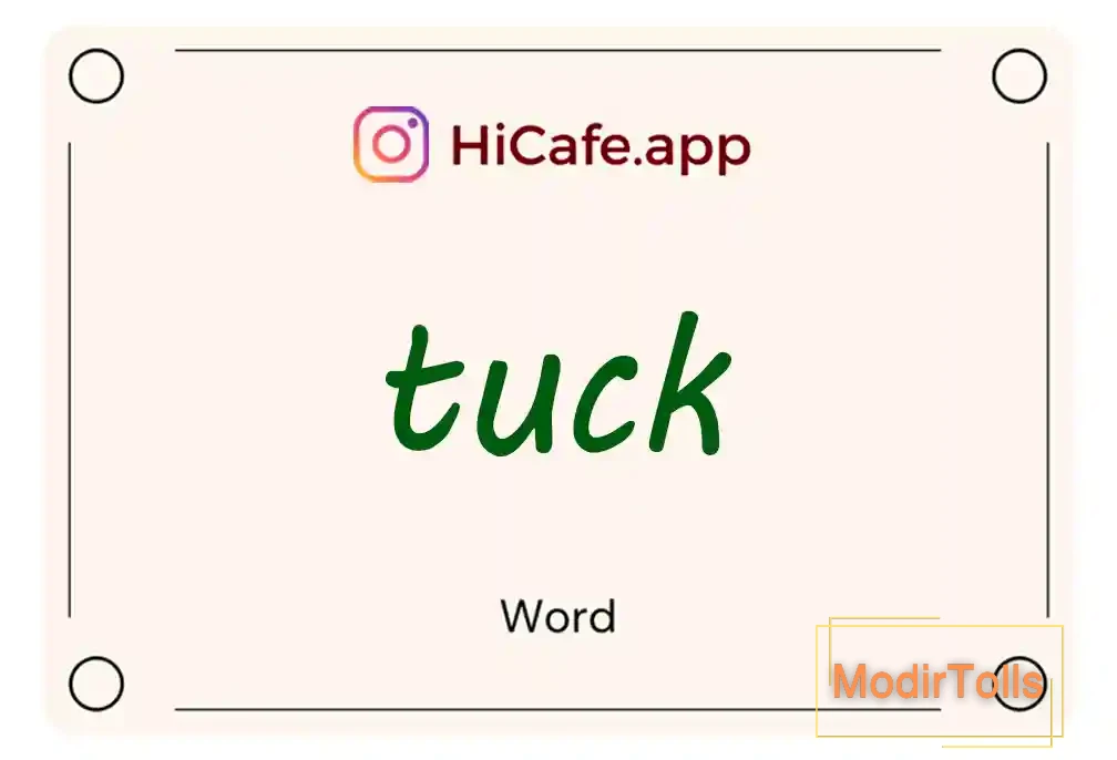 Meaning and usage of tuck word