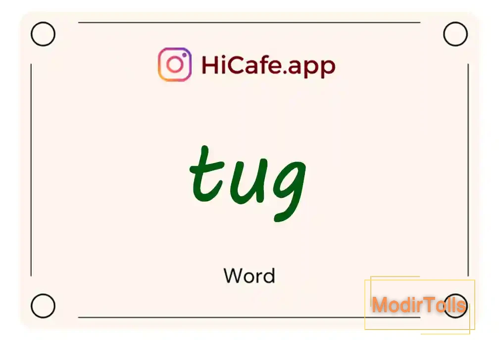 Meaning and usage of tug word