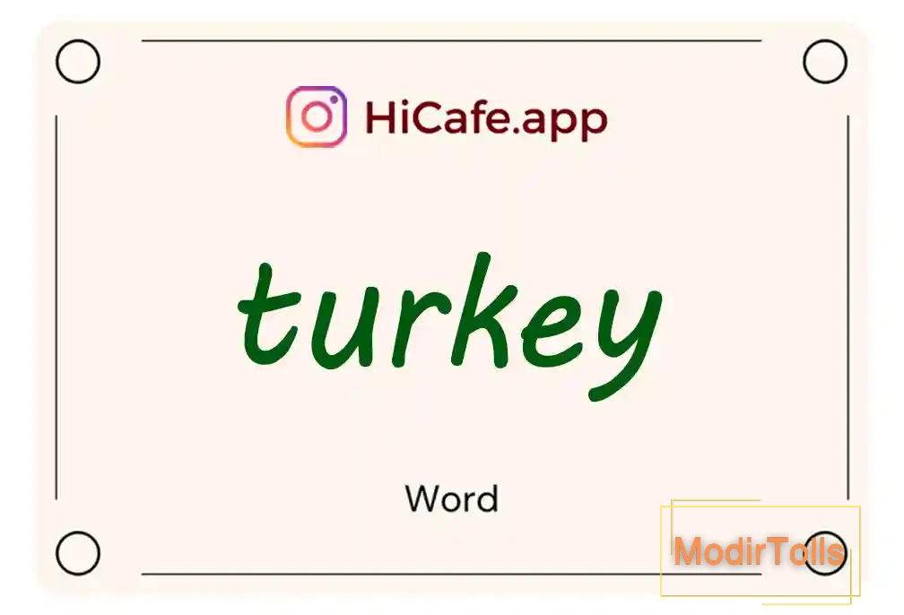 Meaning and usage of turkey word