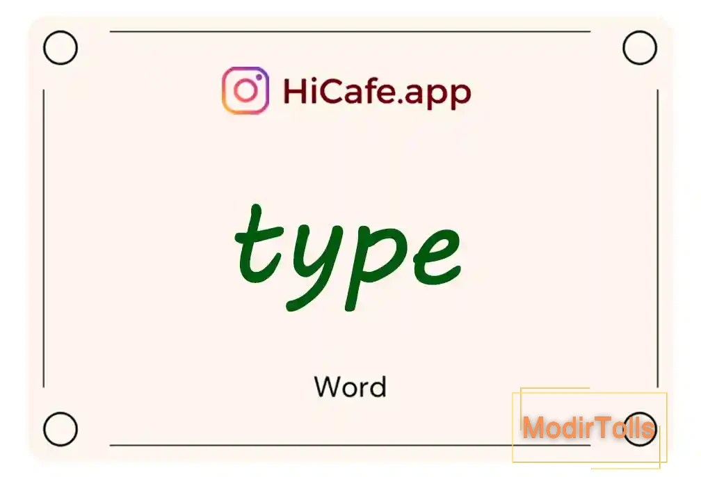 Meaning and usage of type word