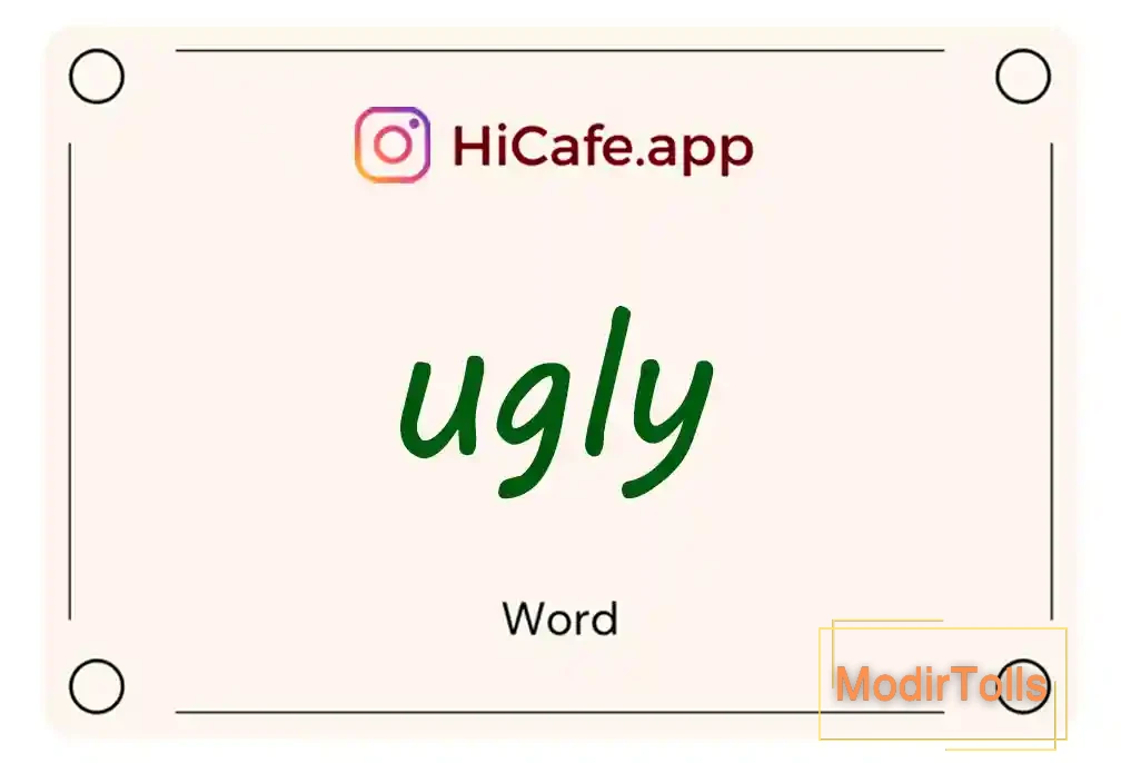 Meaning and usage of ugly word