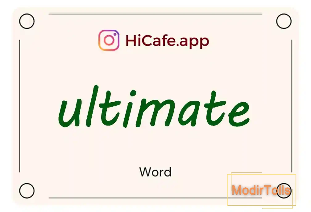 Meaning and usage of ultimate word
