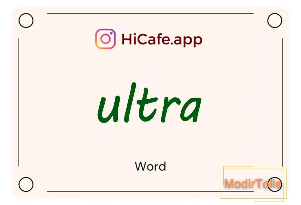 Meaning and usage of ultra word