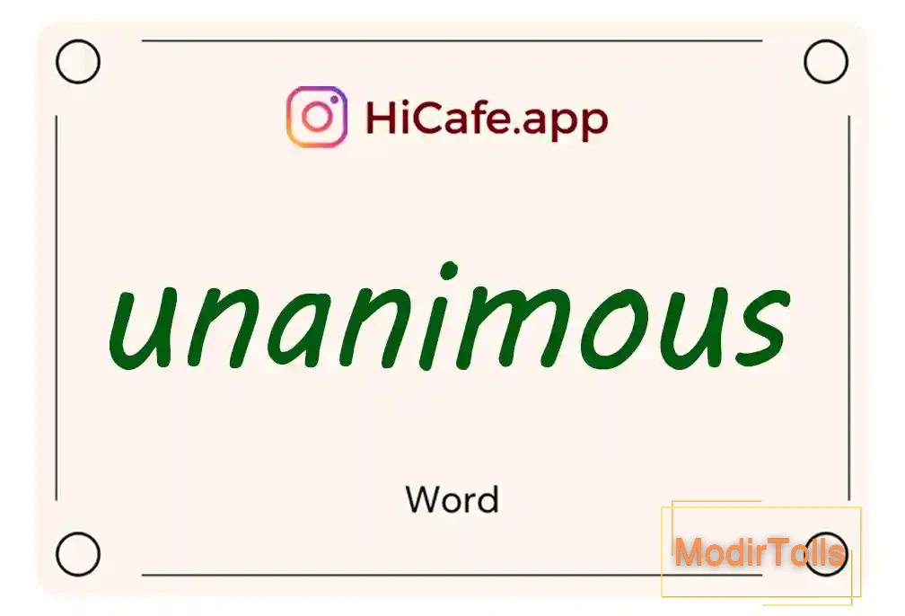 Meaning and usage of unanimous word