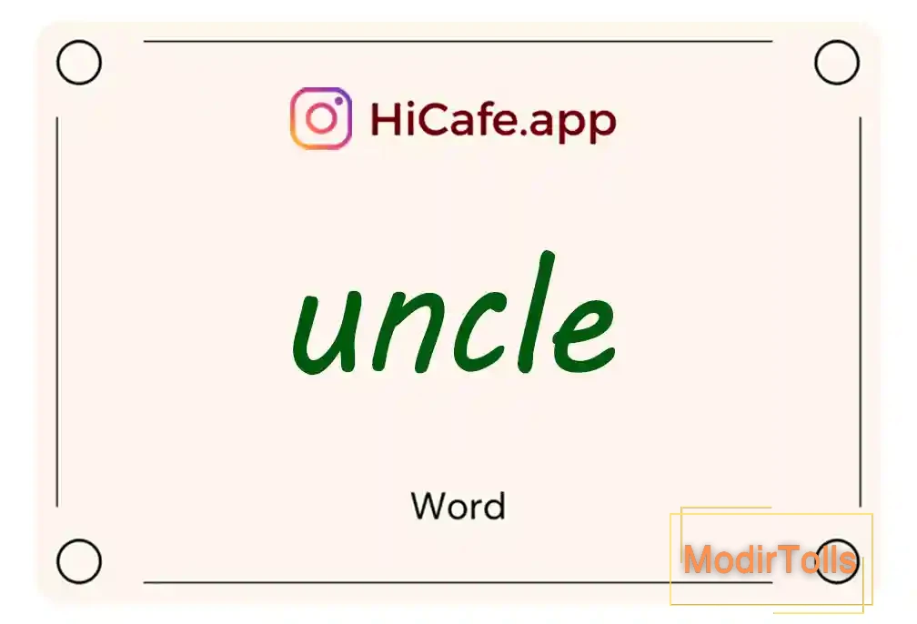Meaning and usage of uncle word