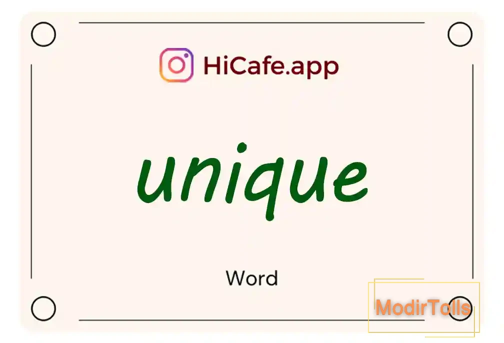 Meaning and usage of unique word