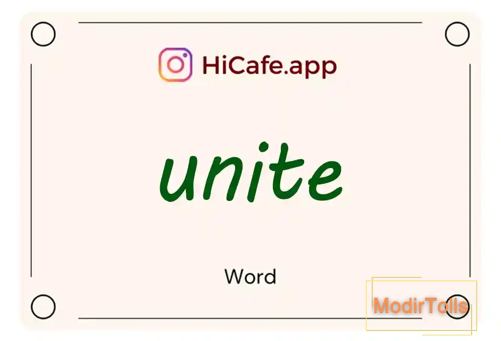 Meaning and usage of unite word