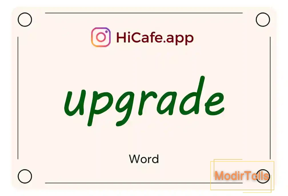 Meaning and usage of upgrade word