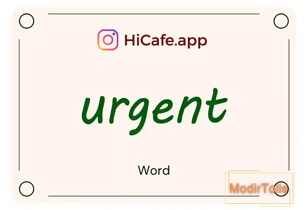 Meaning and usage of urgent word