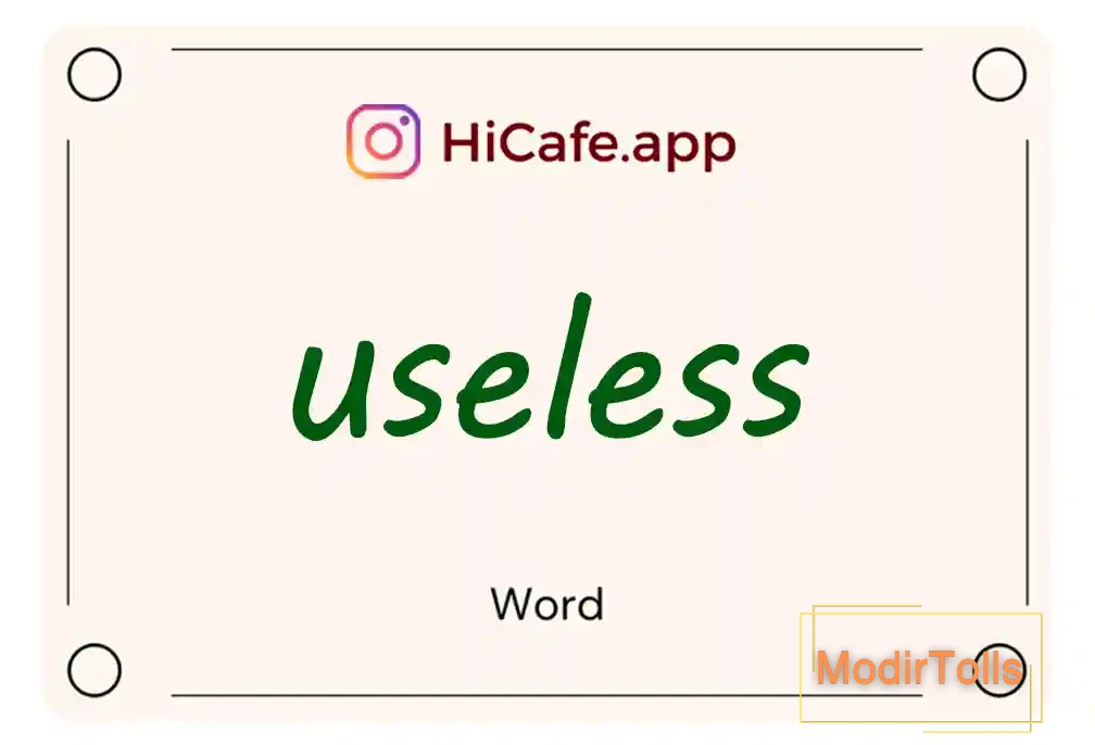 Meaning and usage of useless word