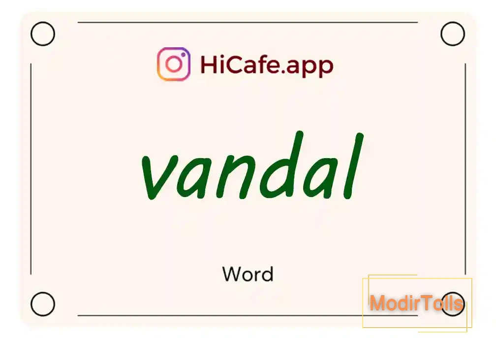 Meaning and usage of vandal word