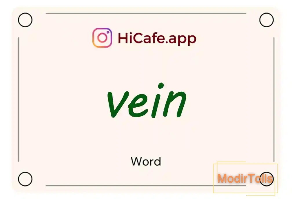 Meaning and usage of vein word
