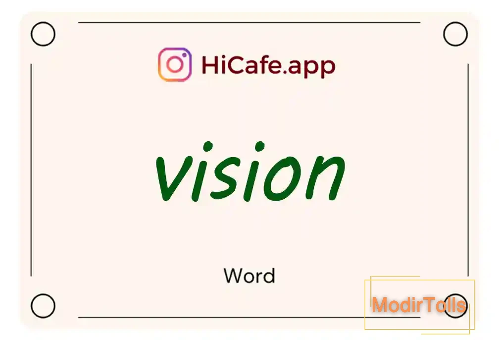 Meaning and usage of vision word