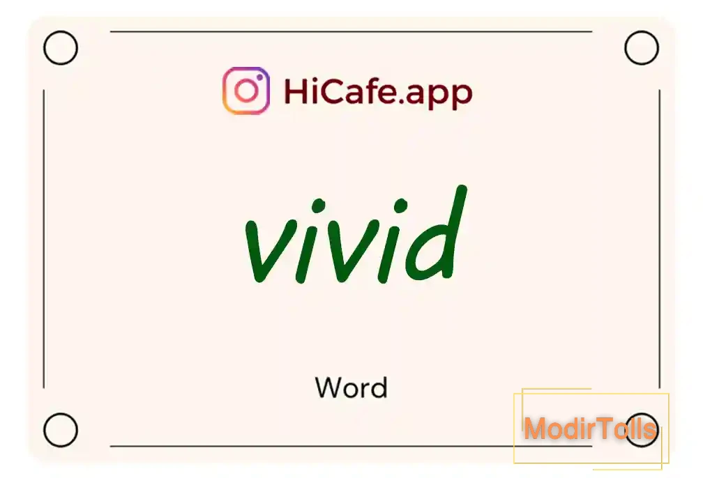 Meaning and usage of vivid word