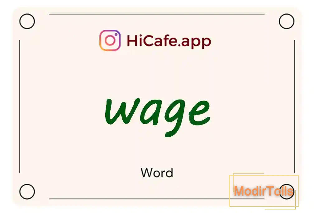 Meaning and usage of wage word