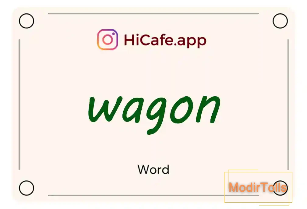 Meaning and usage of wagon word