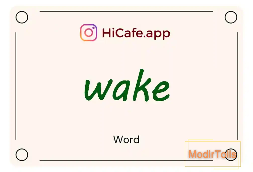Meaning and usage of wake word
