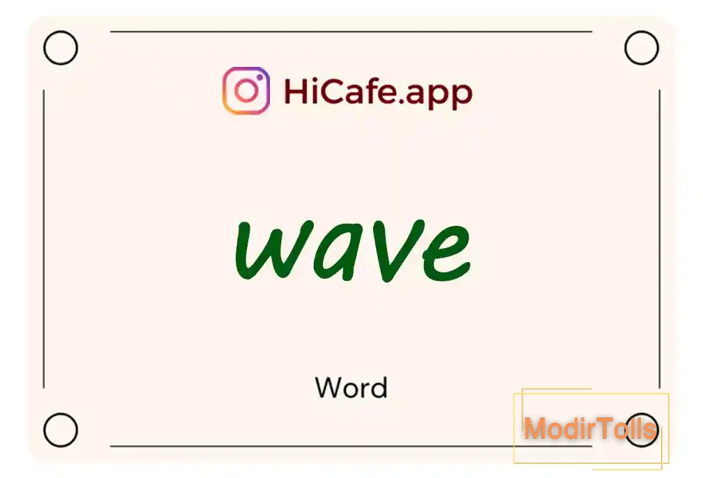 Meaning and usage of wave word