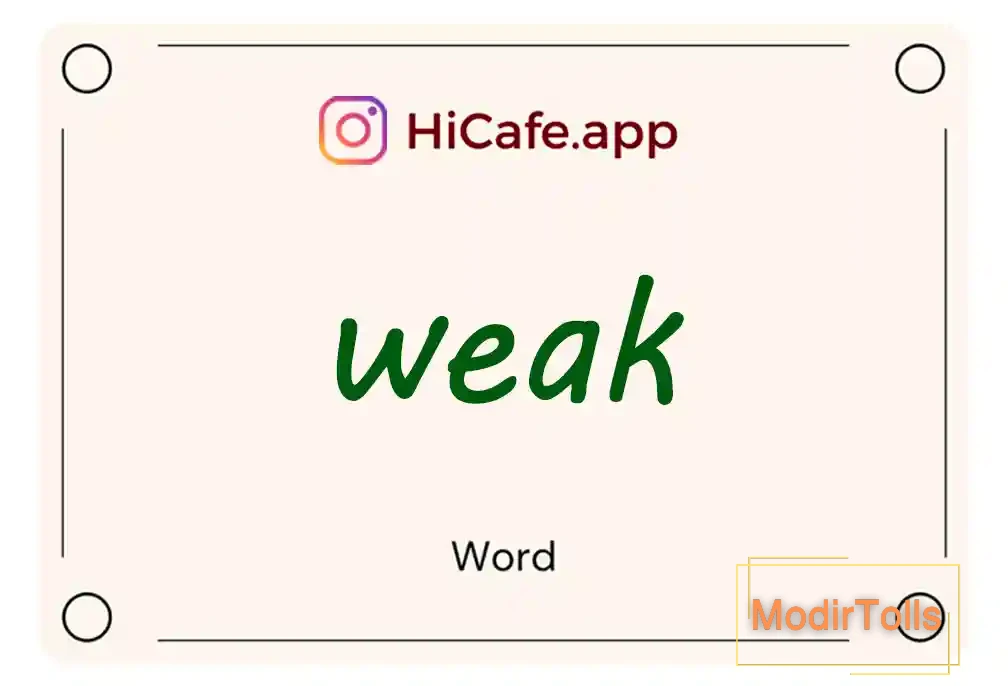 Meaning and usage of weak word