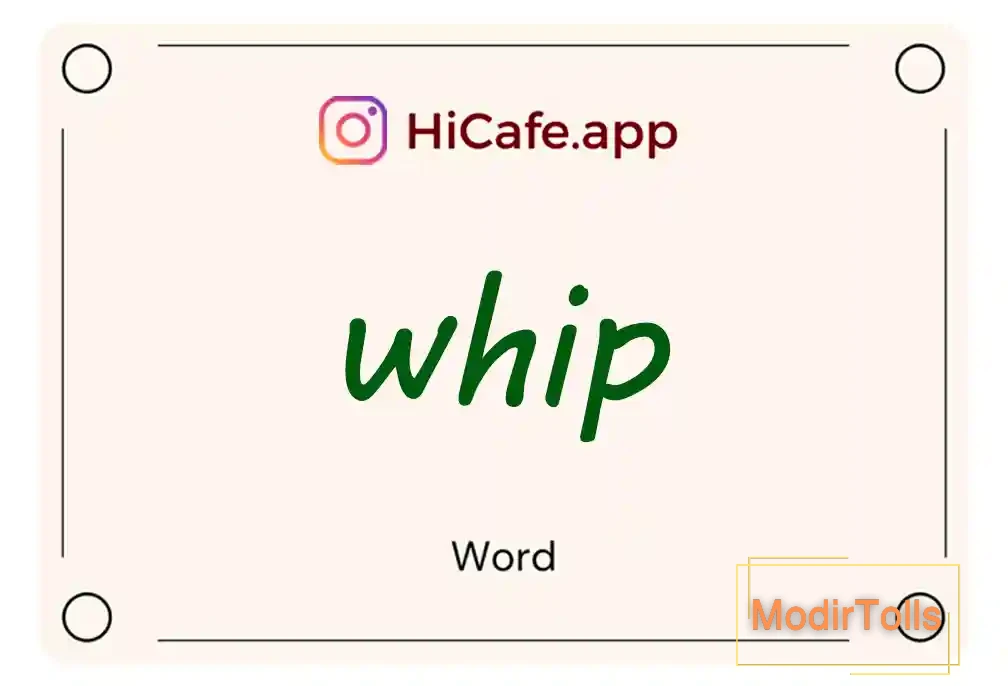 Meaning and usage of whip word