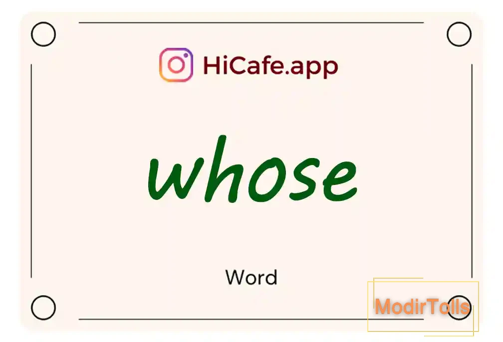 Meaning and usage of whose word
