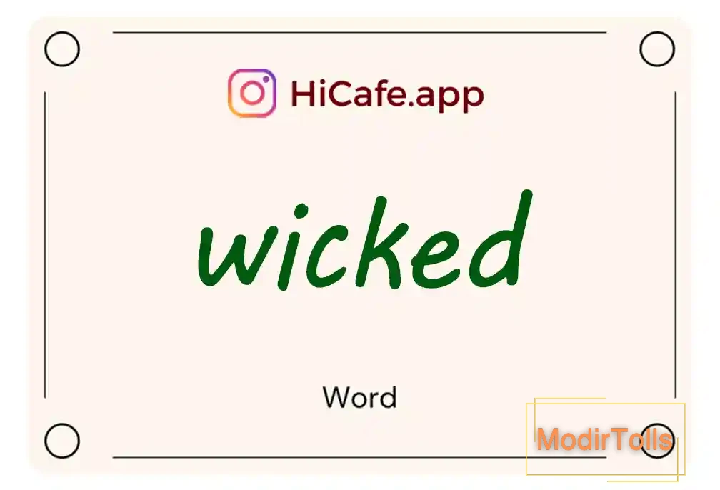 Meaning and usage of wicked word