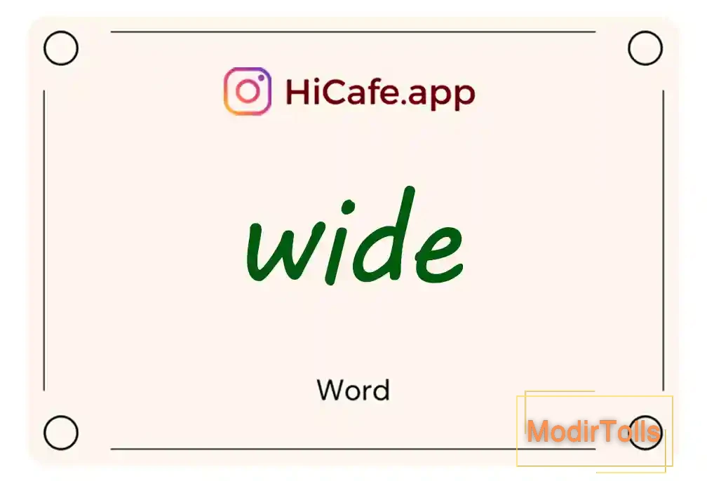 Meaning and usage of wide word