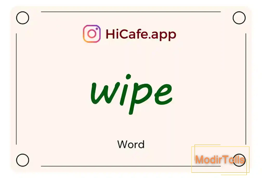 Meaning and usage of wipe word