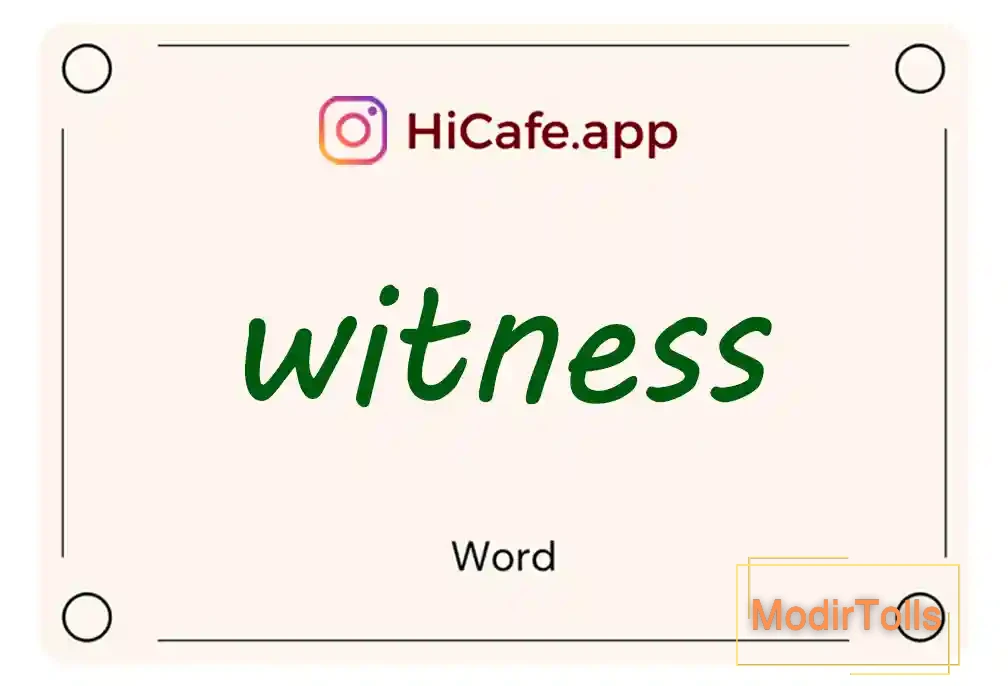 Meaning and usage of witness word