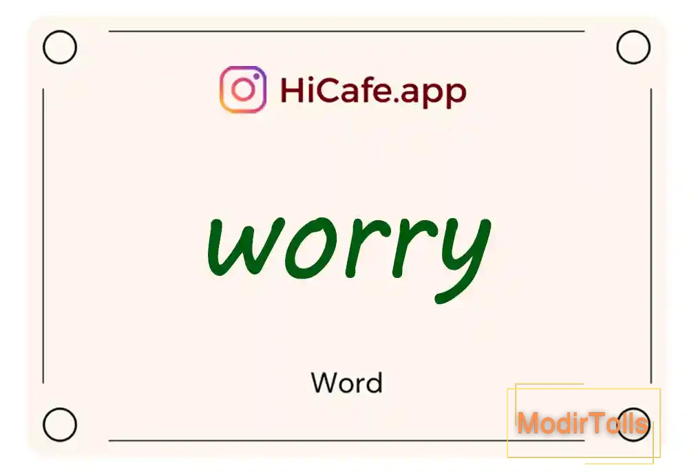 Meaning and usage of worry word