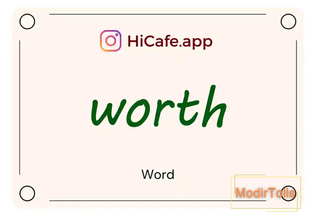 Meaning and usage of worth word