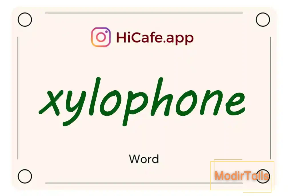 Meaning and usage of xylophone word