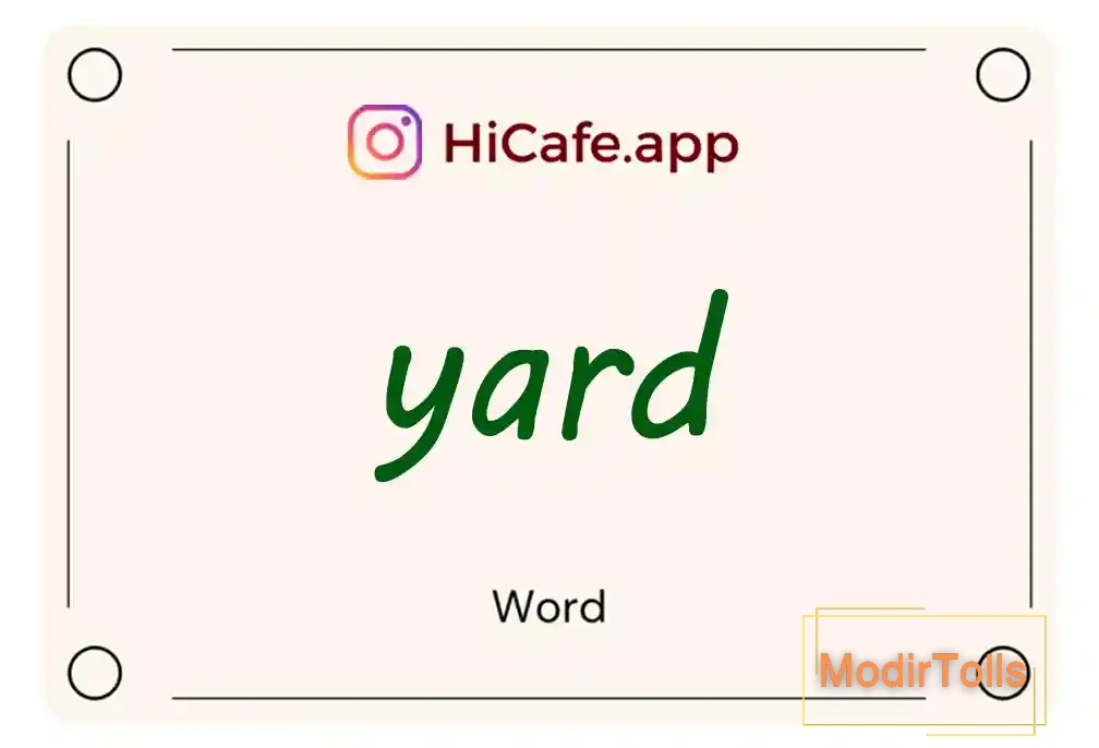 Meaning and usage of yard word