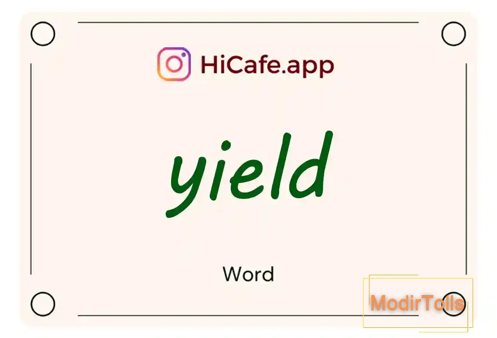 Meaning and usage of yield word