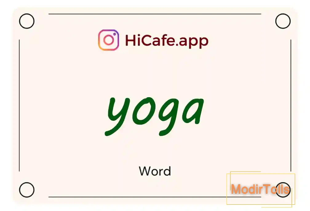 Meaning and usage of yoga word