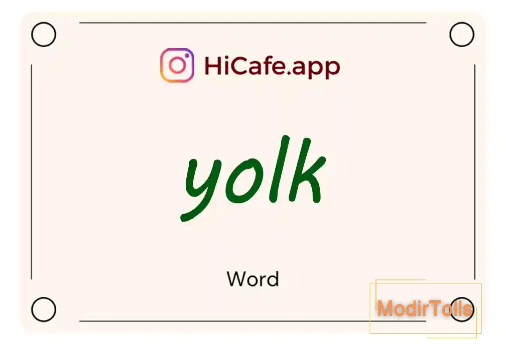Meaning and usage of yolk word