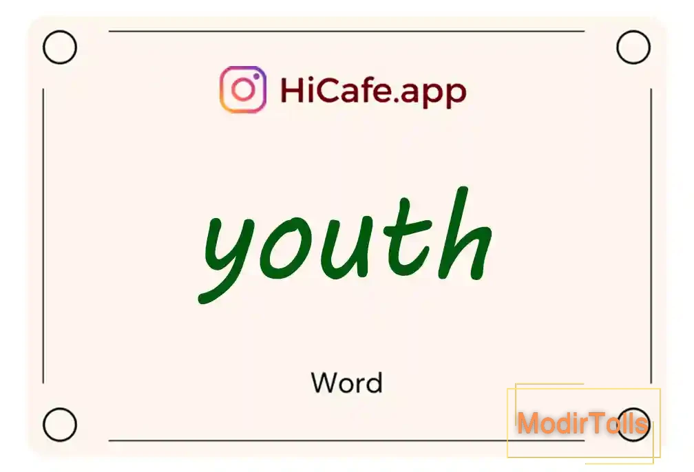 Meaning and usage of youth word