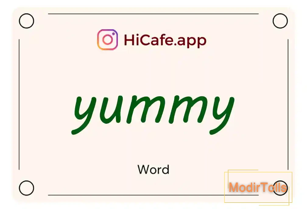 Meaning and usage of yummy word