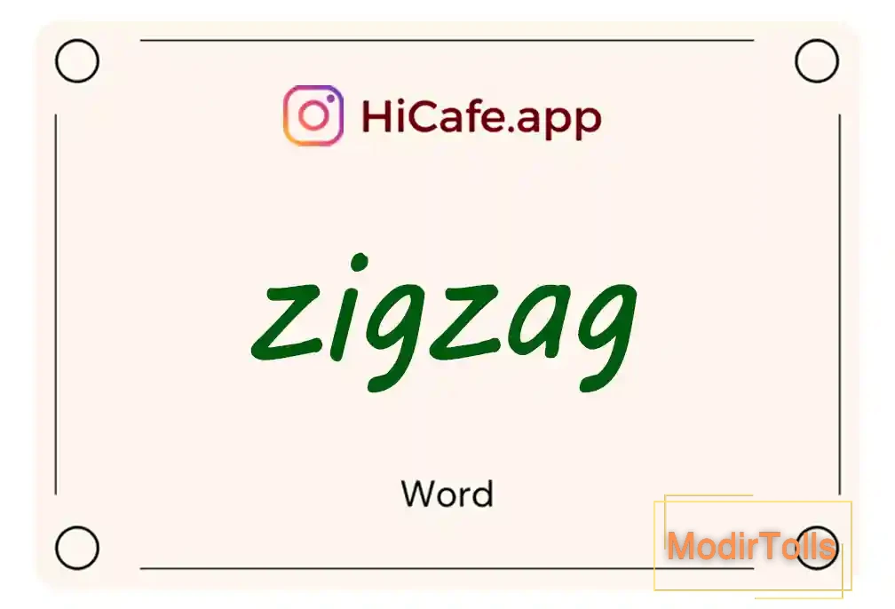Meaning and usage of zigzag word