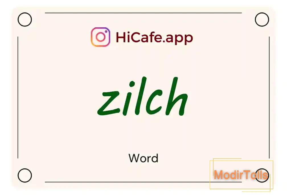 Meaning and usage of zilch word